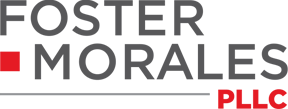 Foster-Morales PLLC Able to Meet Your Every Legal Need